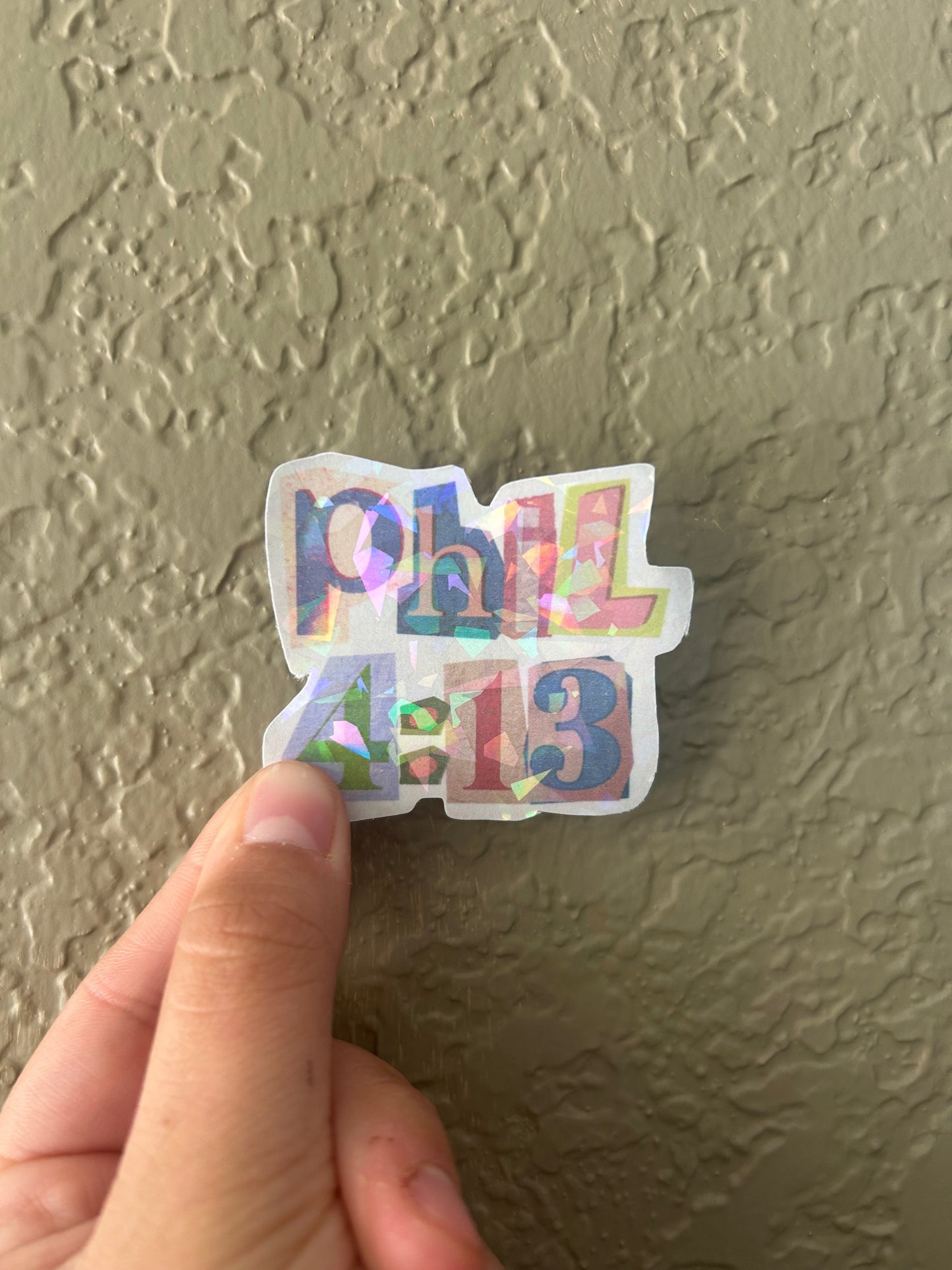Phil. 4:13 Holographic Sticker