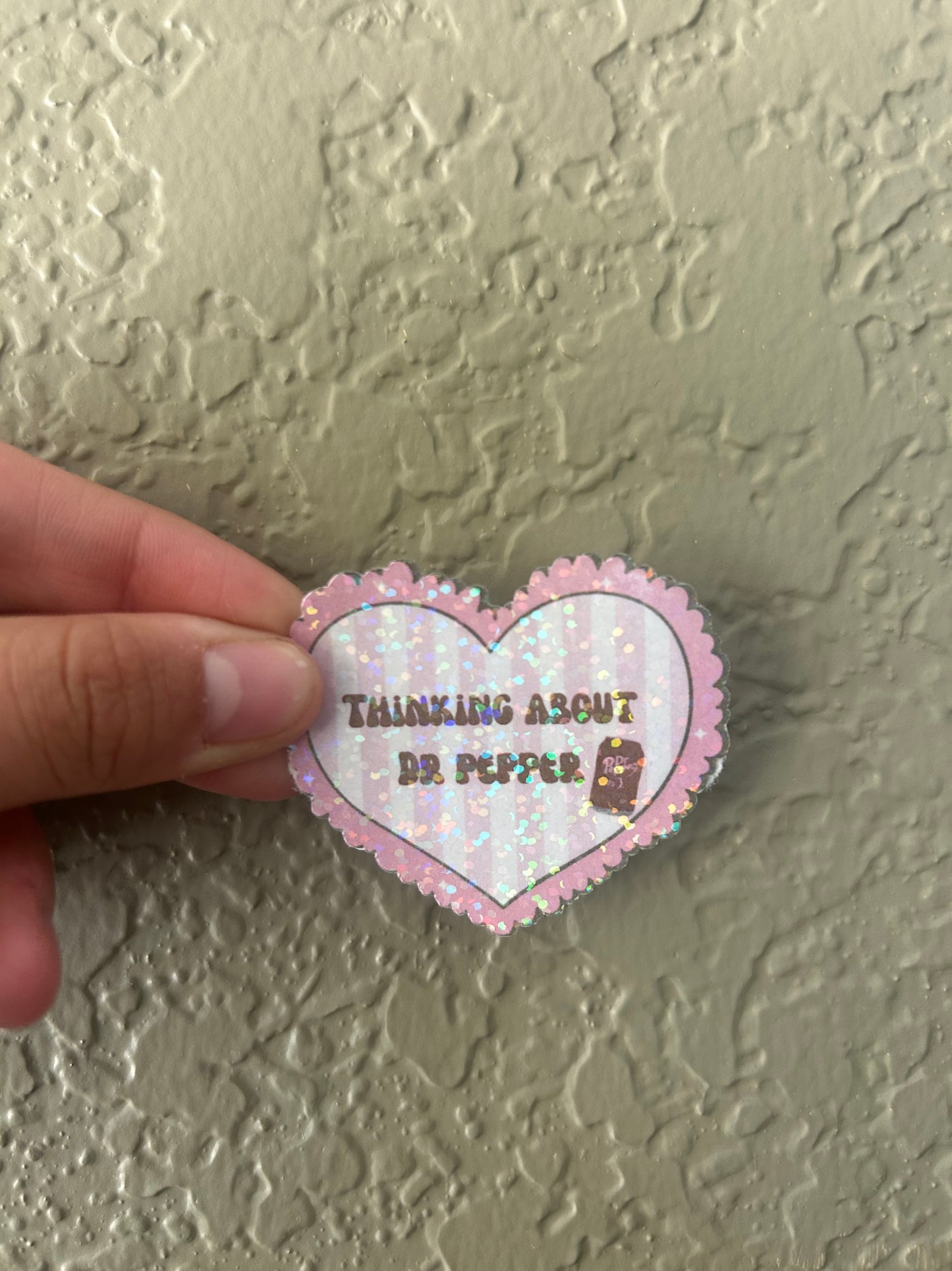 Thinking about Dr Pepper sticker