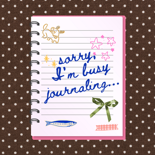 Sorry I'm Journaling Sticker