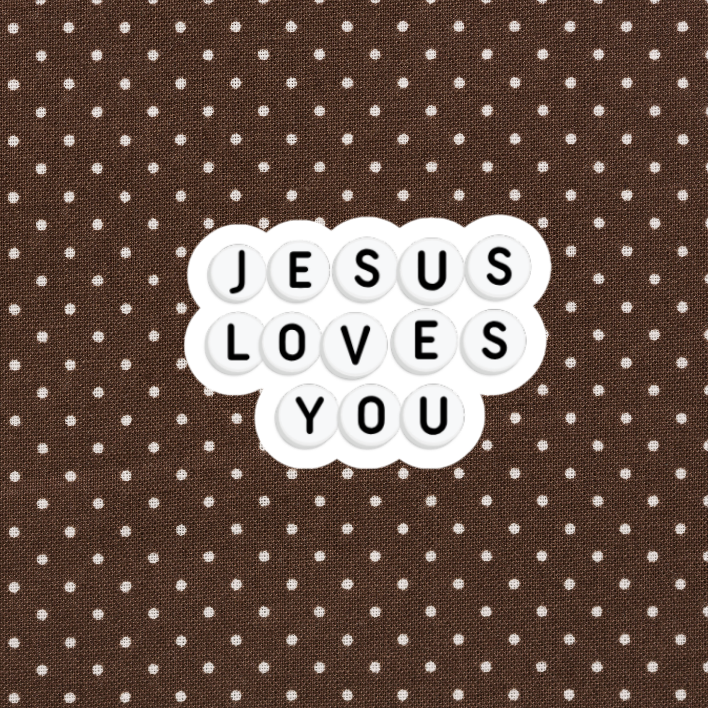Jesus Loves You