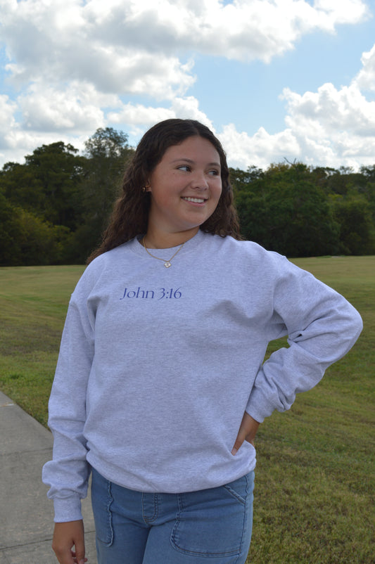 John 3:16 Sweat shirts
