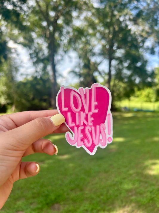 Love Like Jesus Pink Sticker
